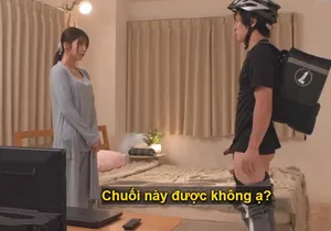 Anh nhân viên quảng cáo và em người yêu ở nhà một mình đang thẩm du